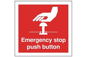 Emergency Stop Push Button Signs